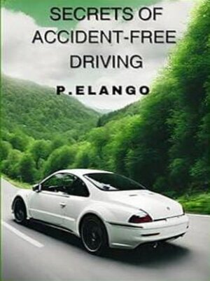 cover image of SECRETS OF ACCIDENT-FREE DRIVING